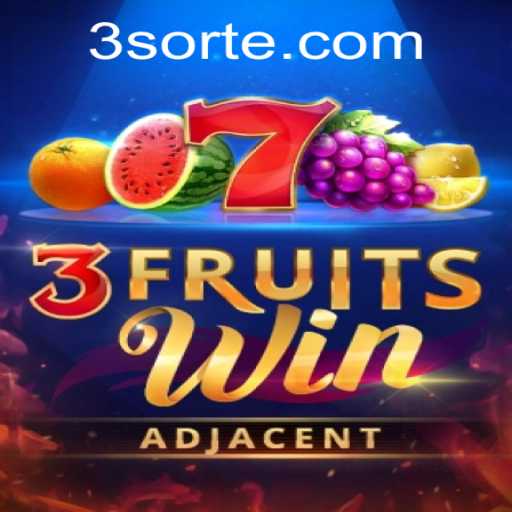 Descubra o Excitante Mundo de 3FruitsWin e 333sorte.com